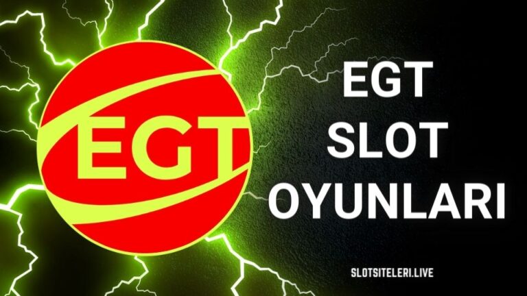 EGT Slot Oyunları